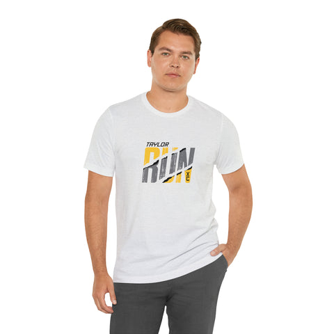Taylor RUN - Adult Unisex Jersey Short Sleeve Tee