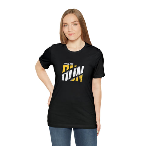 Taylor RUN - Adult Unisex Jersey Short Sleeve Tee