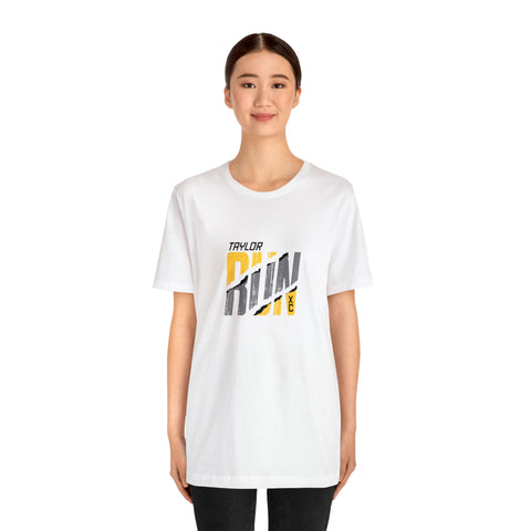 Taylor RUN - Adult Unisex Jersey Short Sleeve Tee