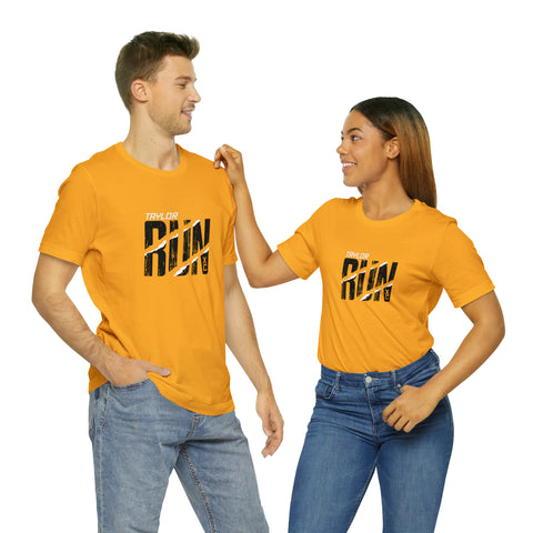Taylor RUN - Adult Unisex Jersey Short Sleeve Tee