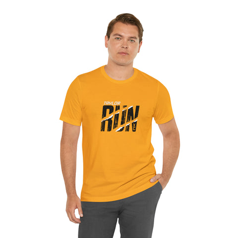 Taylor RUN - Adult Unisex Jersey Short Sleeve Tee
